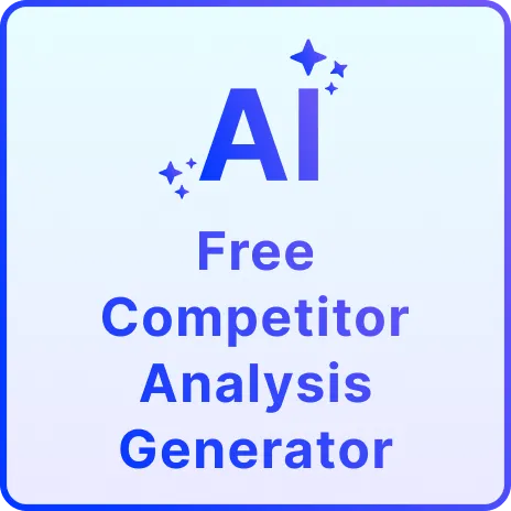 Free AI Competitor Analysis Generator, Competitor Analysis Maker Online Free AI Competitor Analysis Generator, Competitor Analysis Maker Online